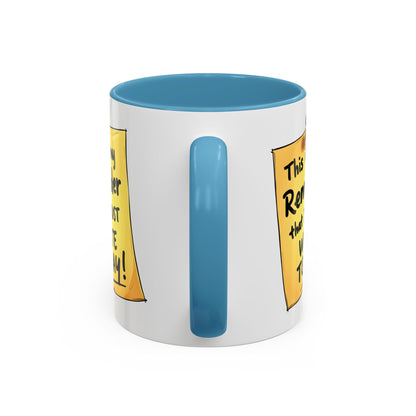Writing Reminder - Writer's Coffee Mug – (11/15oz)