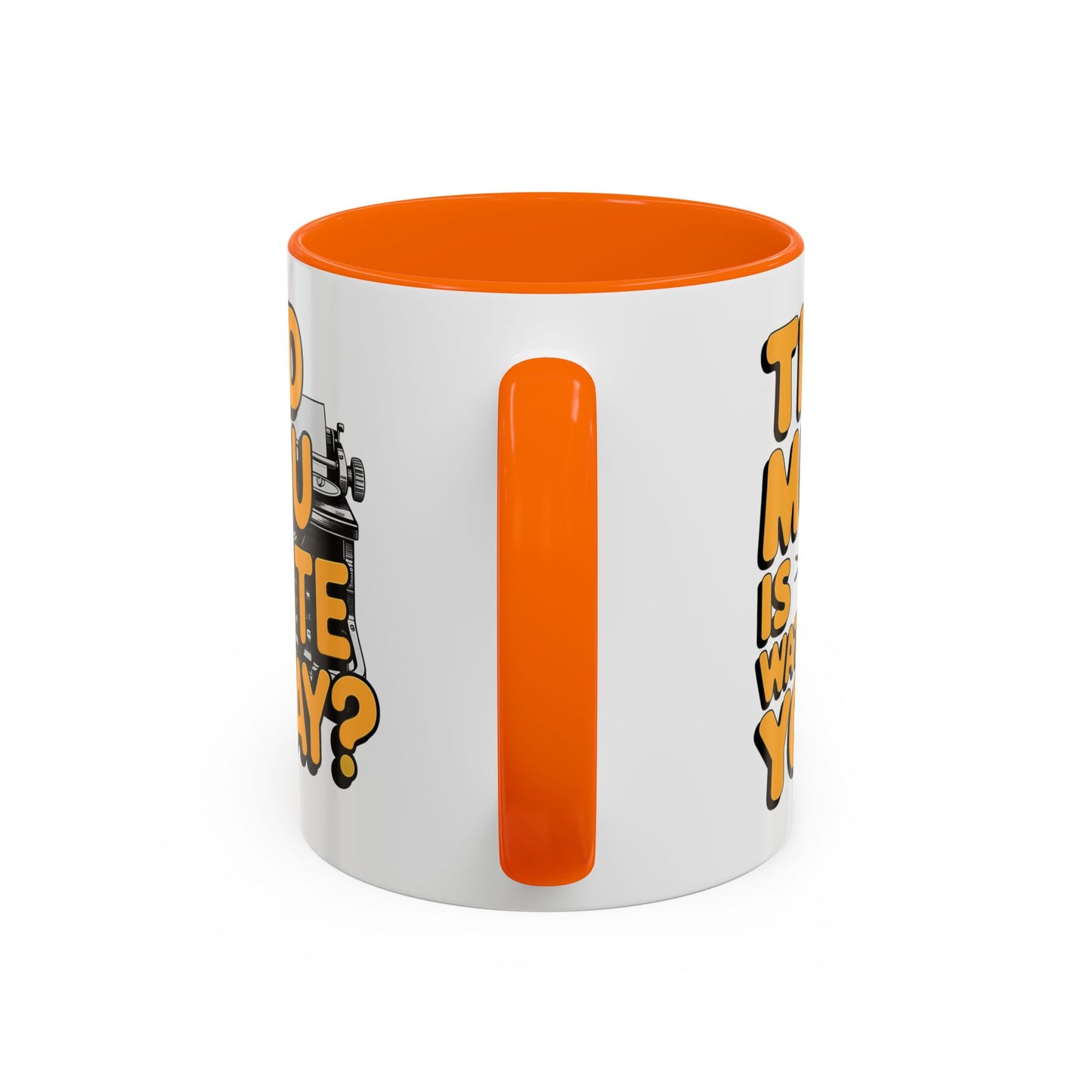 Did you Write Today? Writer's Coffee Mug – (11/15oz)