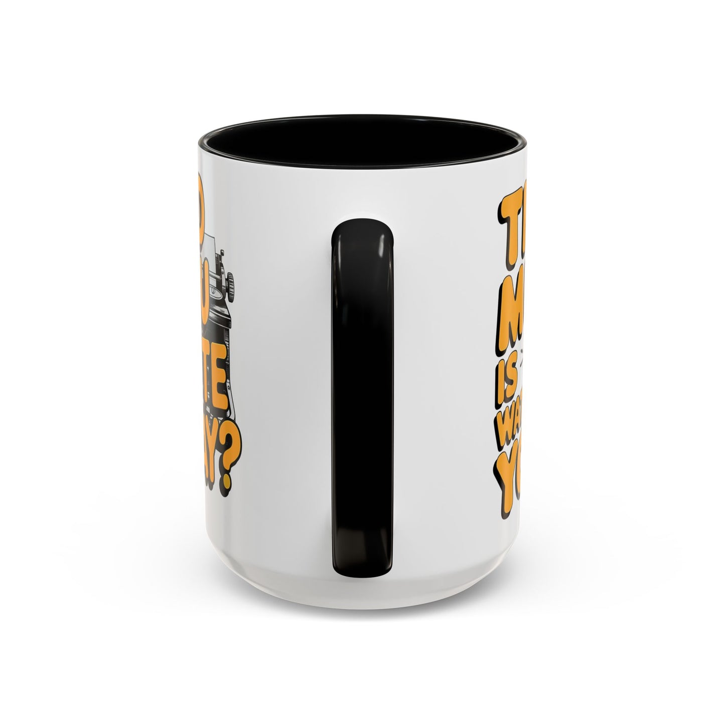 Did you Write Today? Writer's Coffee Mug – (11/15oz)