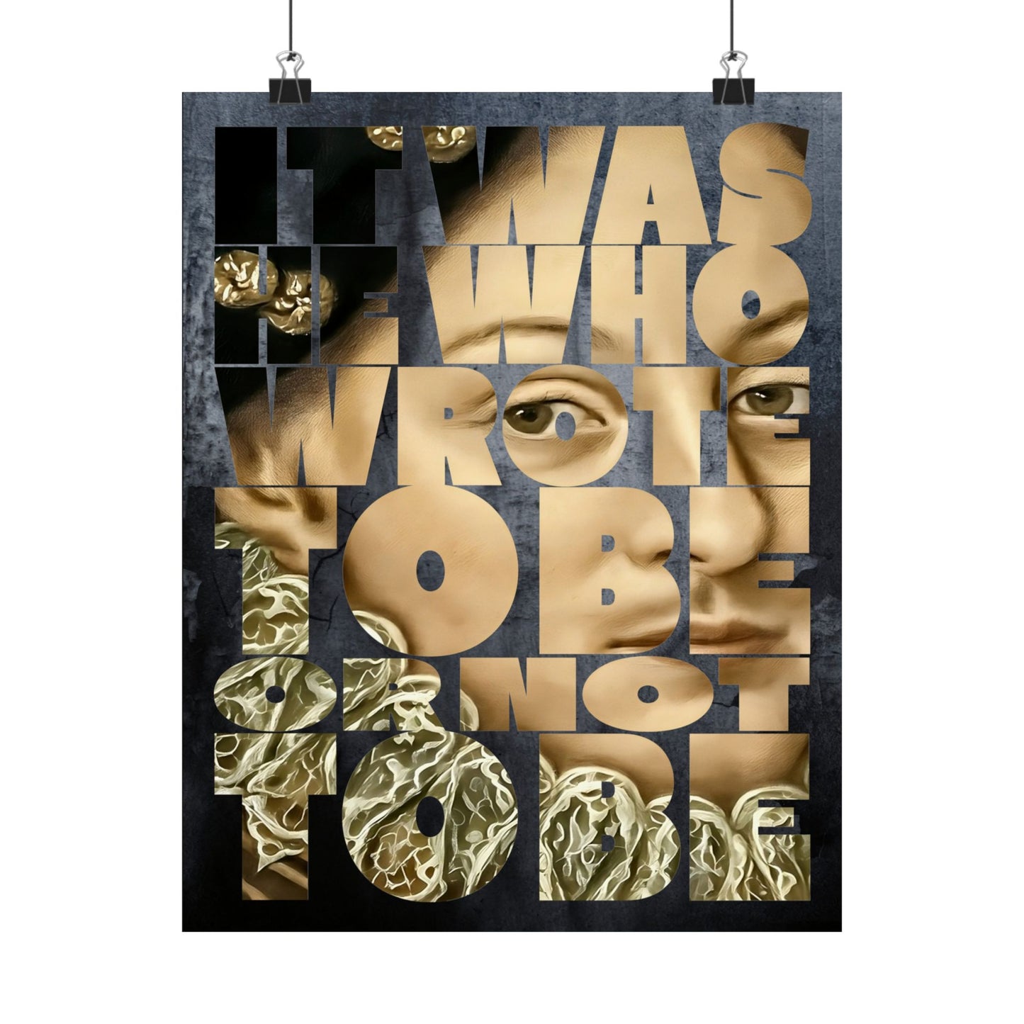 It was He who wrote To Be or not To Be —  Edward DeVere Art Print