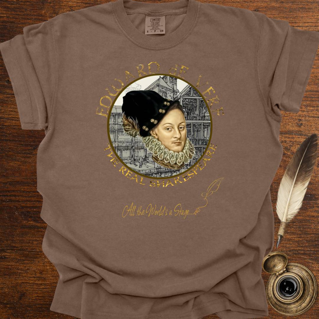 The real Shakespeare —  Oxfordian Tee