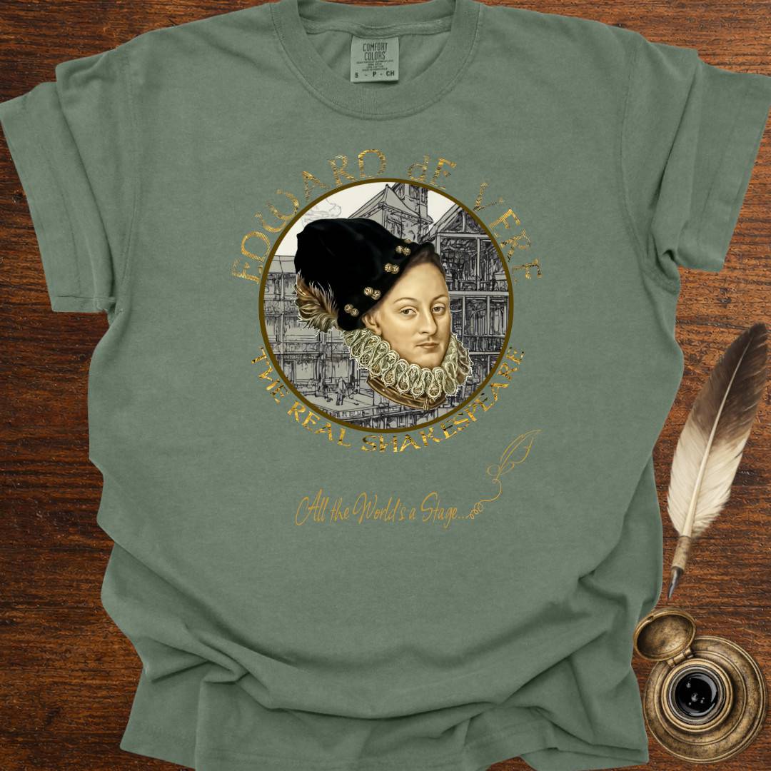 The real Shakespeare —  Oxfordian Tee