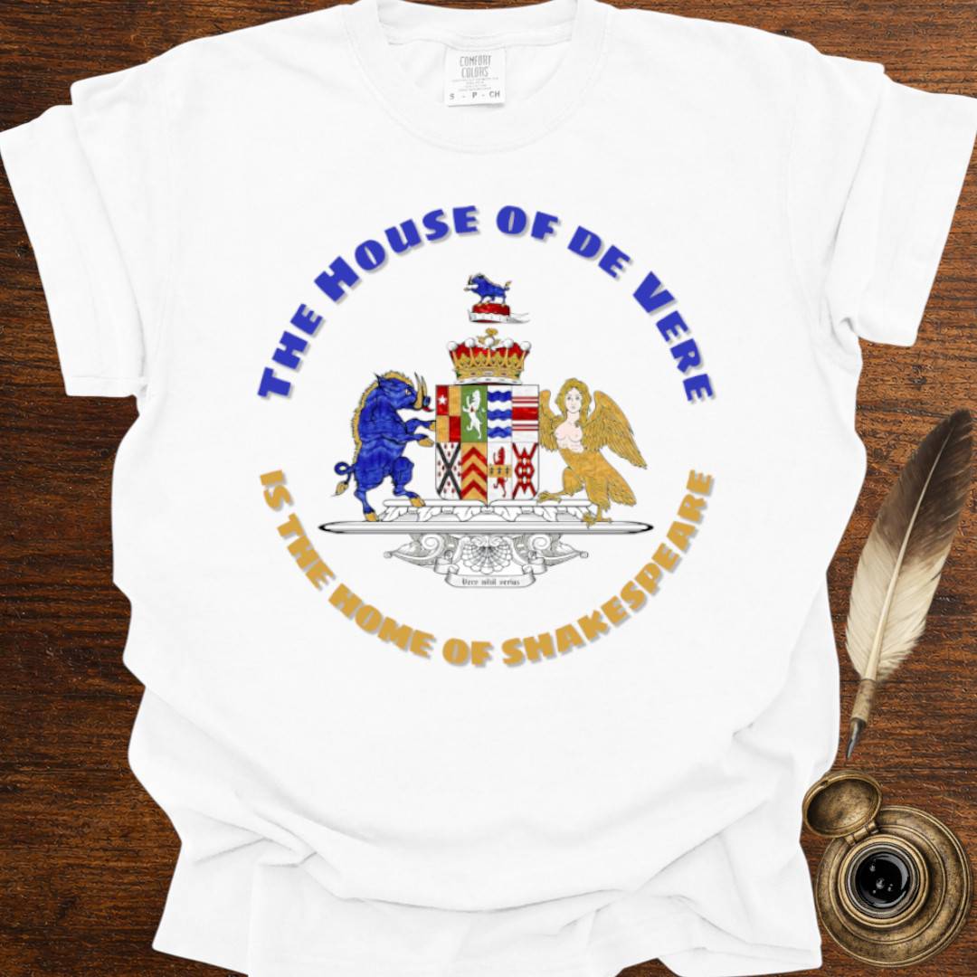 The Home of Shakespeare —  Oxfordian Tee