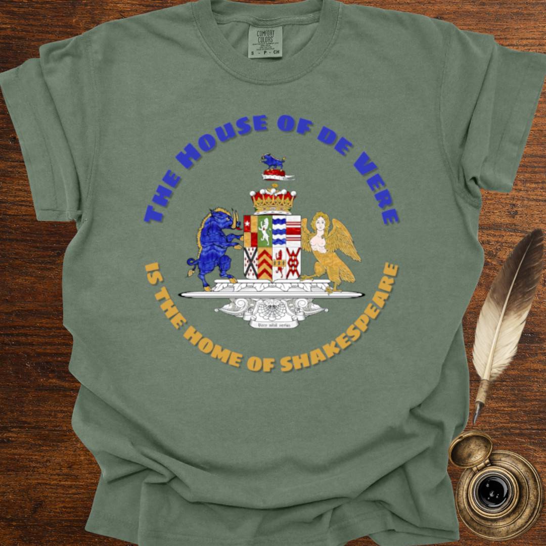 The Home of Shakespeare —  Oxfordian Tee