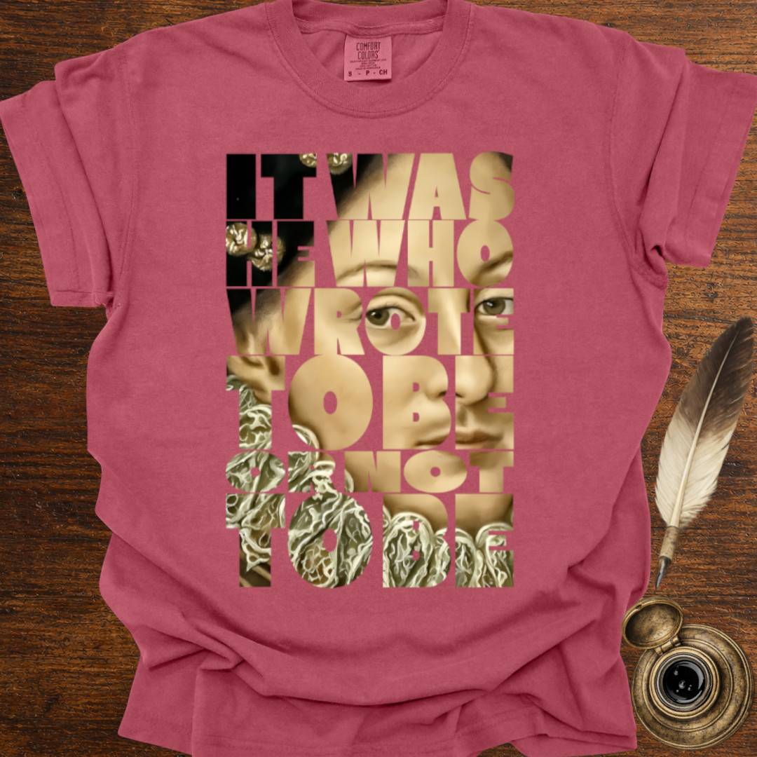 To Be or Not to Be —  Shakespearean Tee