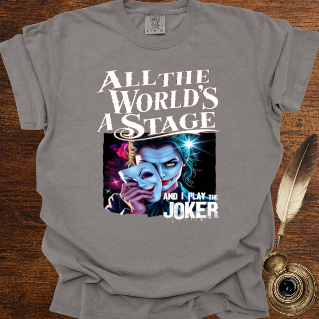 I play the Joker - Shakespearean T-shirt