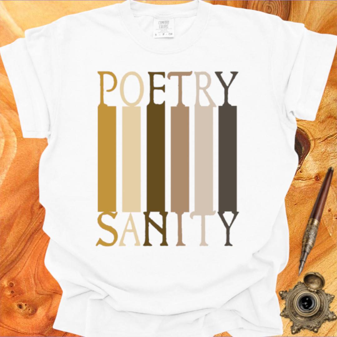POETRY = SANITY - Poetry T-shirt