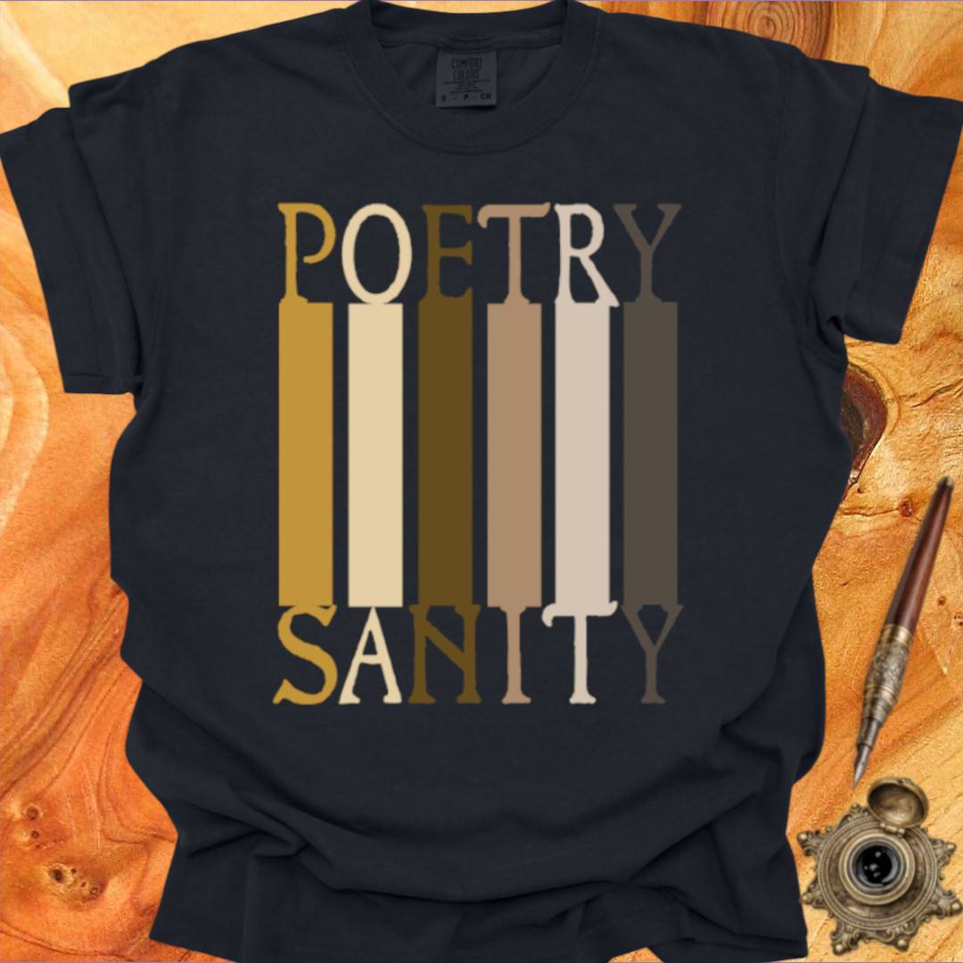 POETRY = SANITY - Poetry T-shirt