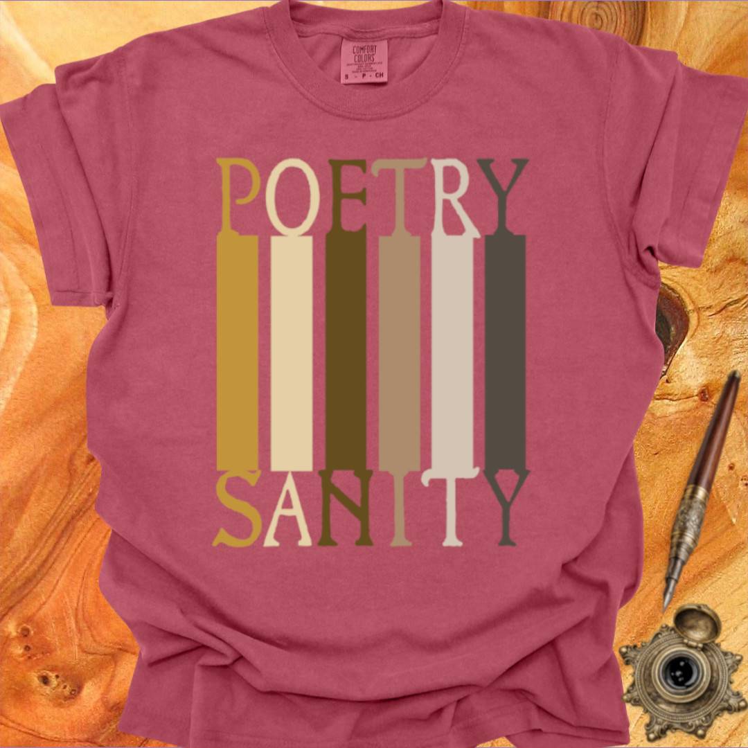 POETRY = SANITY - Poetry T-shirt
