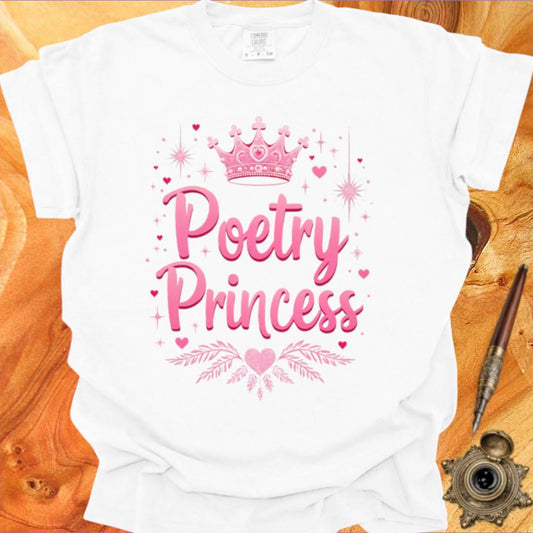 Poetry Princess - Poetry T-shirt