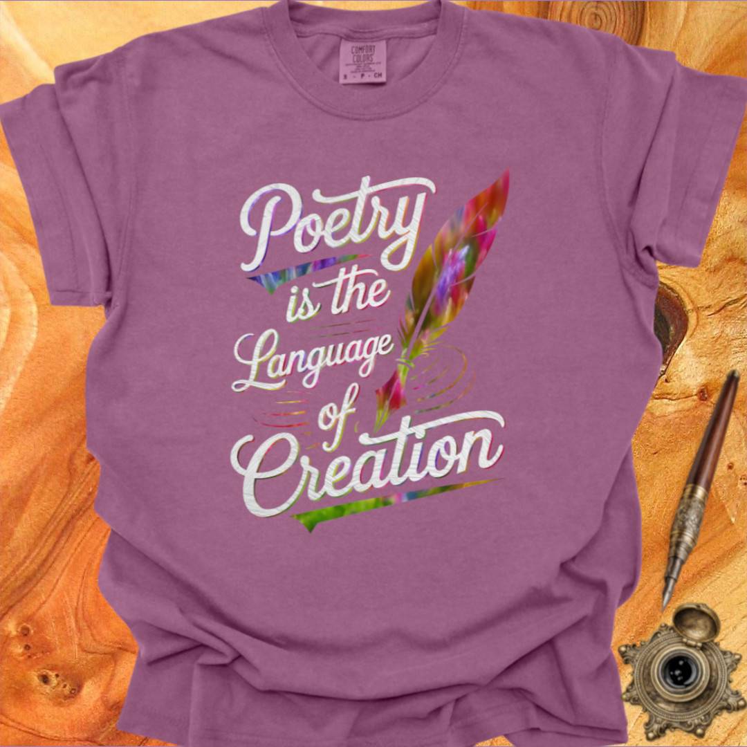 Language of Creation - Poetry T-shirt