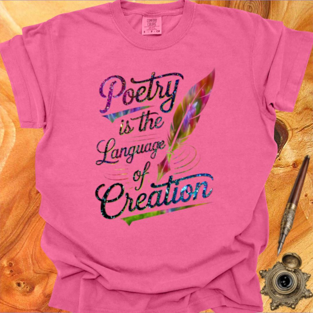 Language of Creation - Poetry T-shirt