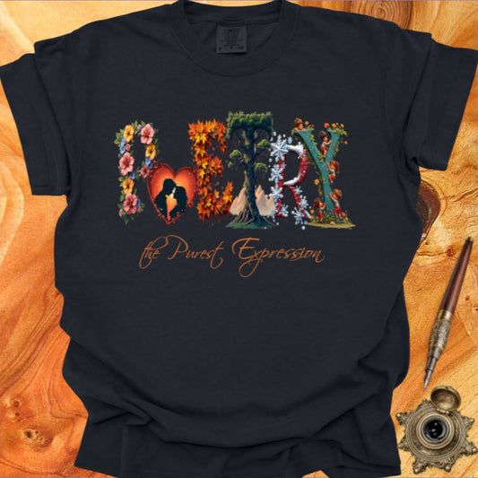 The Purest Expression - Poetry T-shirt