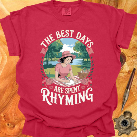 The Best Days are Rhyming Days - Poetry T-shirt