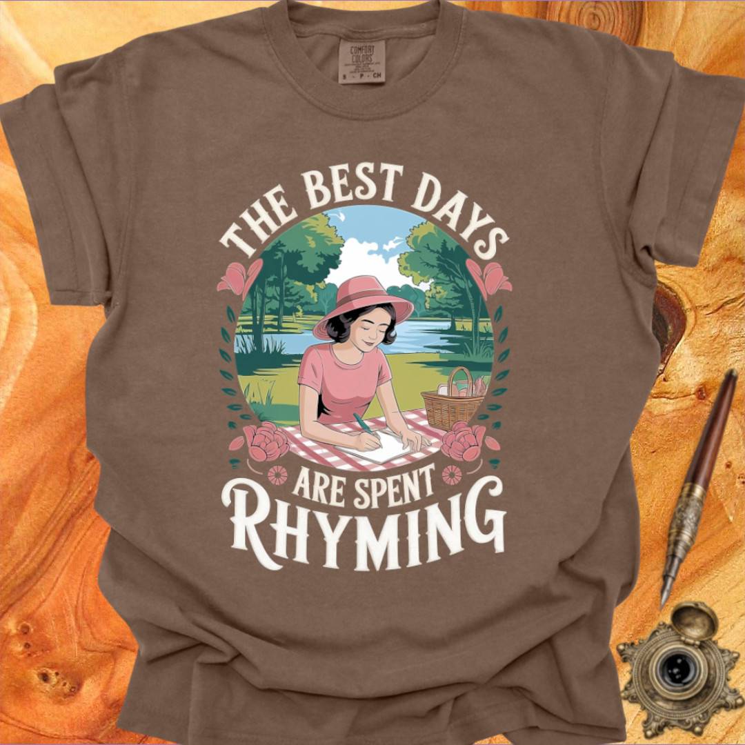 The Best Days are Rhyming Days - Poetry T-shirt