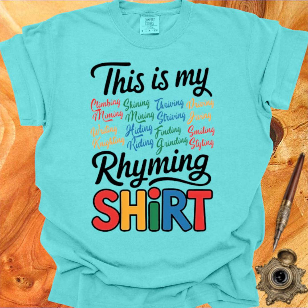 My Rhyming Shirt - Poetry T-shirt