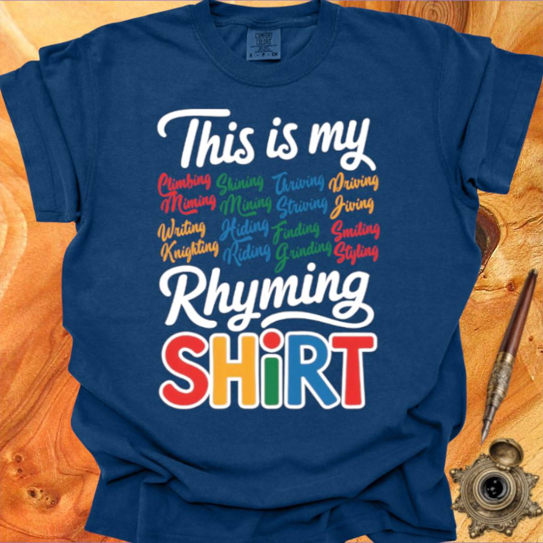 My Rhyming Shirt - Poetry T-shirt