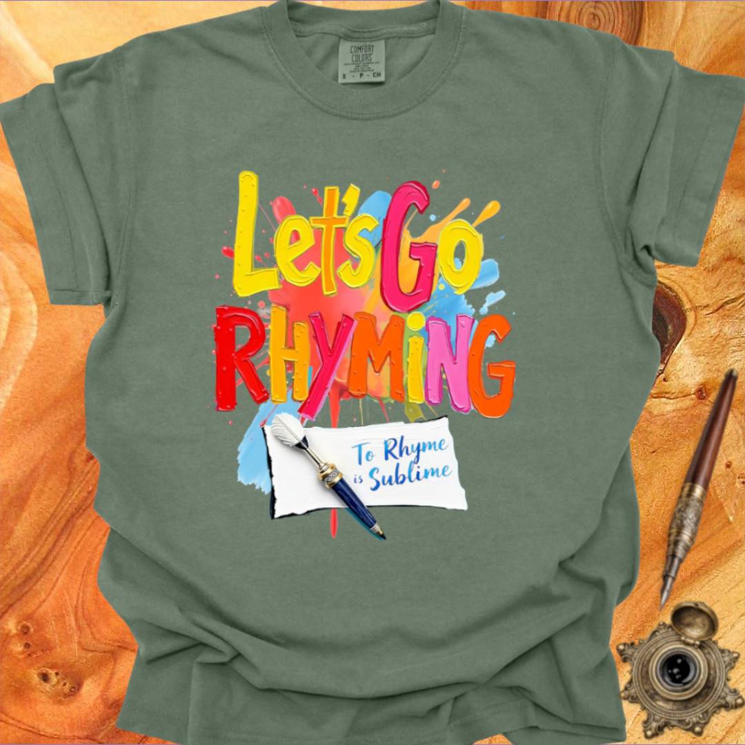 Let's Go Rhyming - Poetry T-shirt