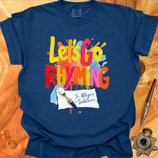Let's Go Rhyming - Poetry T-shirt