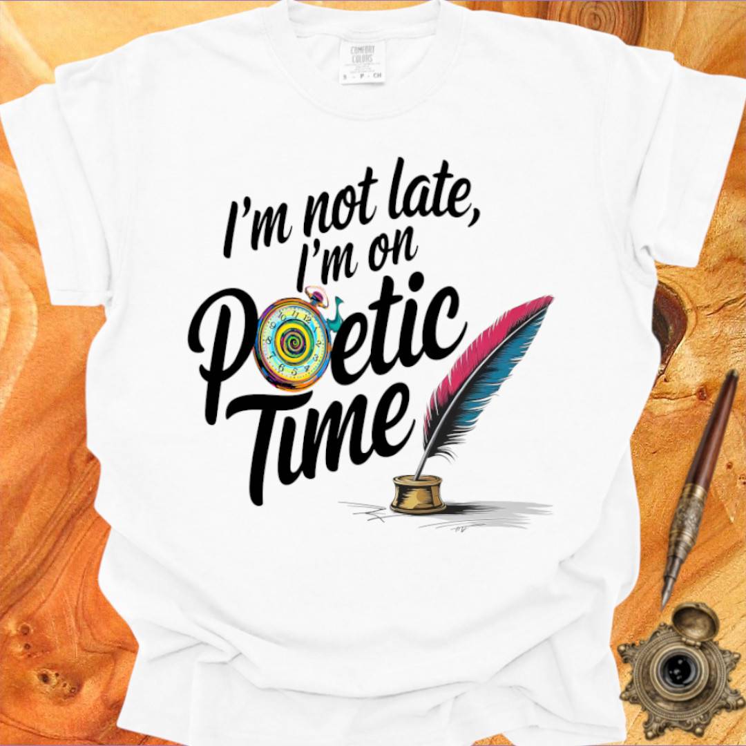 Poetic Time - Poetry T-shirt