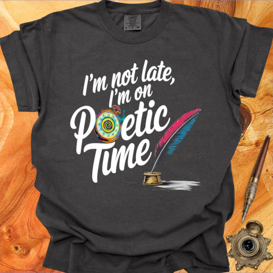 Poetic Time - Poetry T-shirt