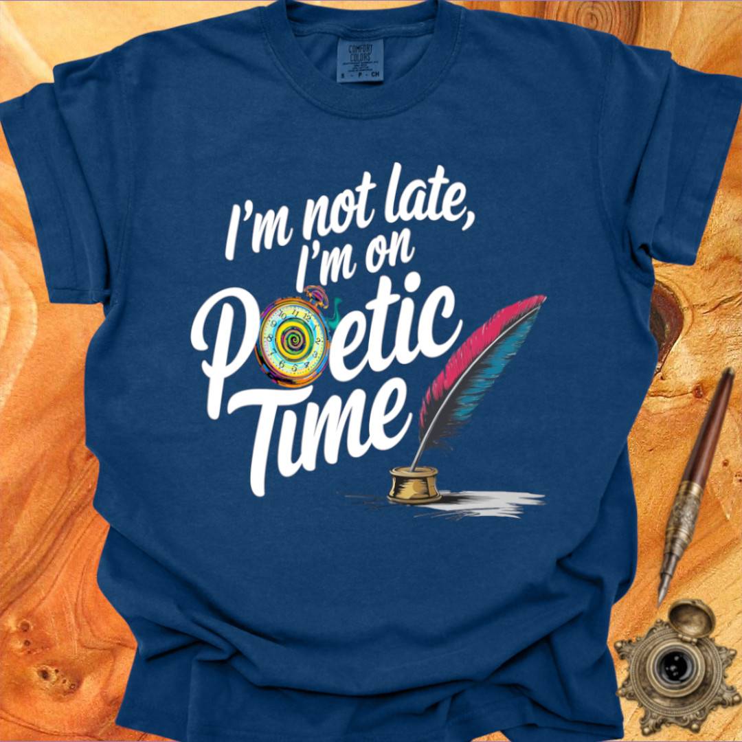 Poetic Time - Poetry T-shirt
