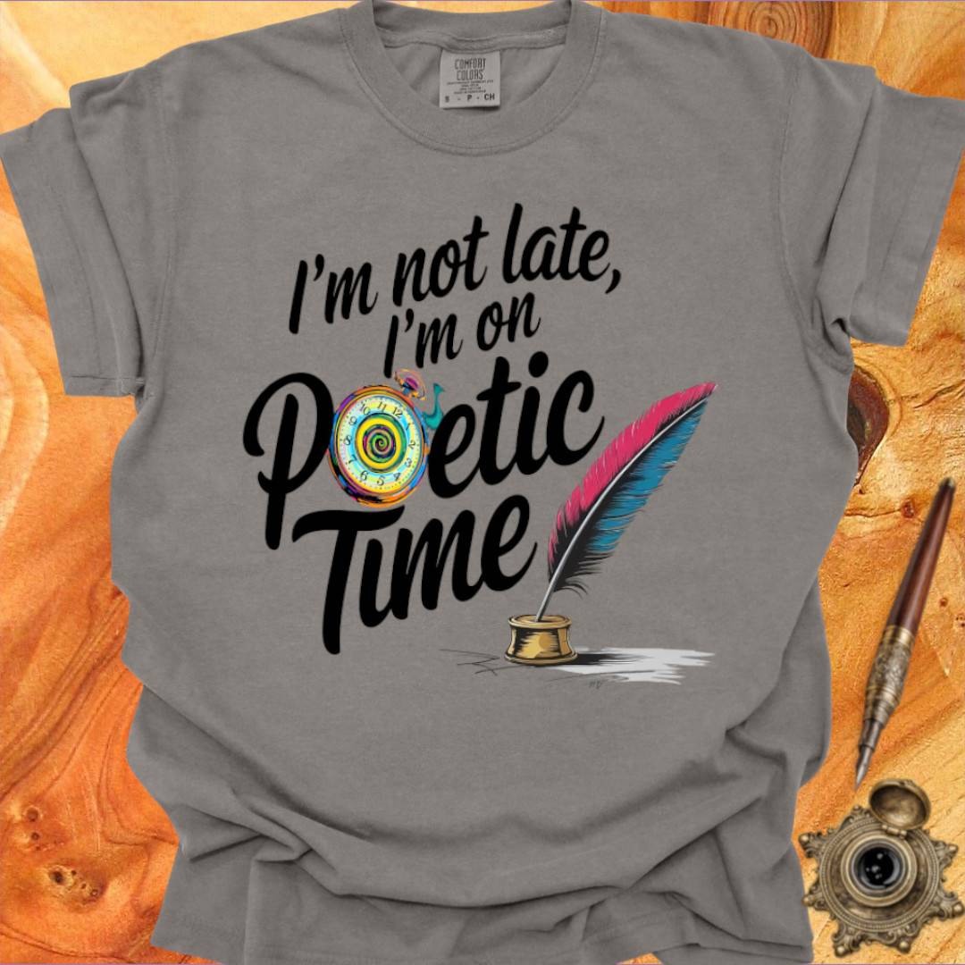 Poetic Time - Poetry T-shirt