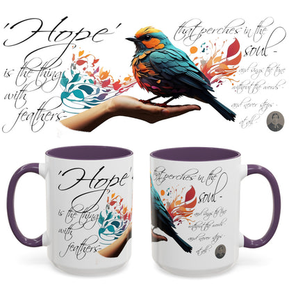 Hope is the thing with Feathers - Emily Dickinson Coffee Mug – (11/15oz)