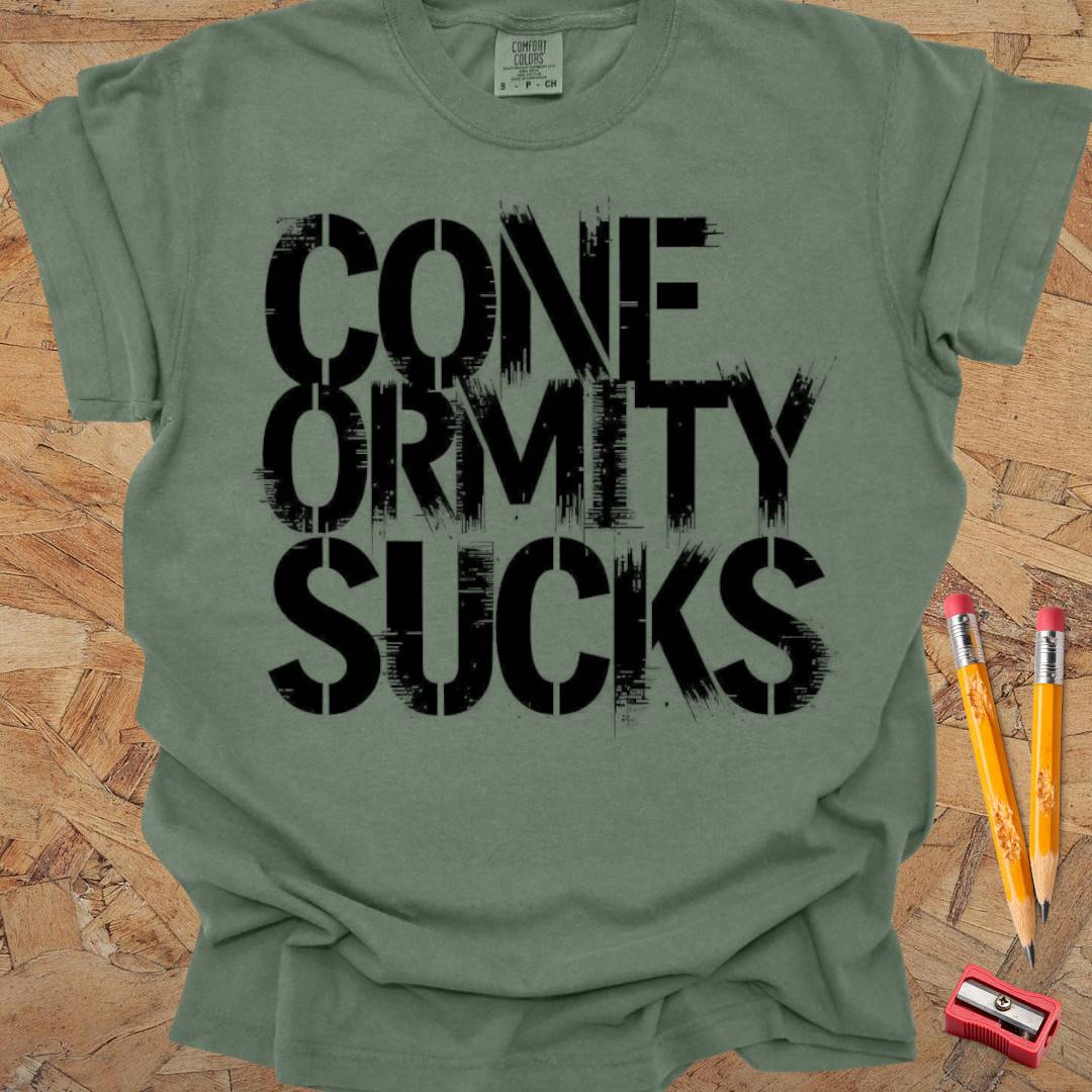 Conformity Sucks - Creativity T-shirt
