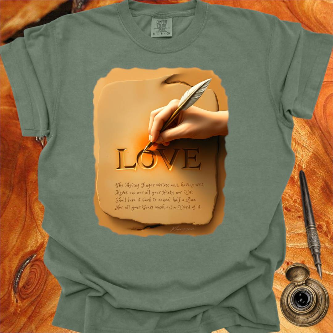 The Moving Finger Writes - Writing T-shirt