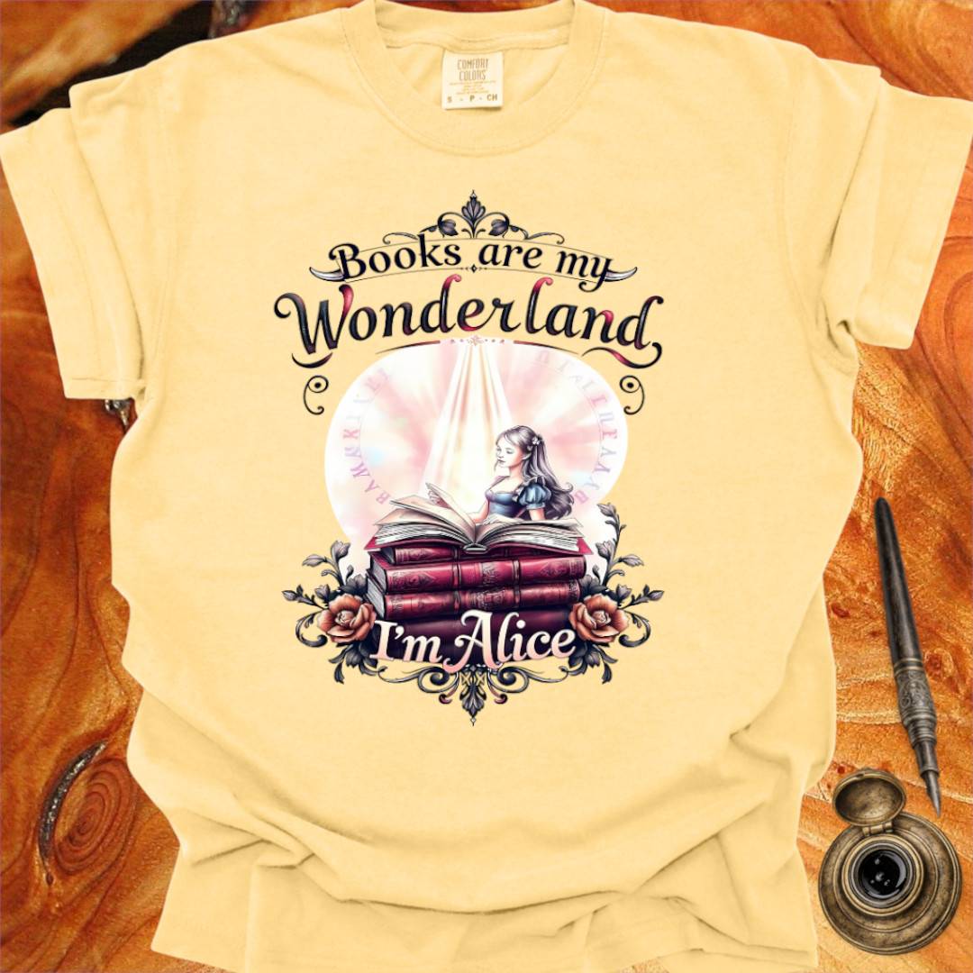 Books are my Wonderland - Writing T-shirt