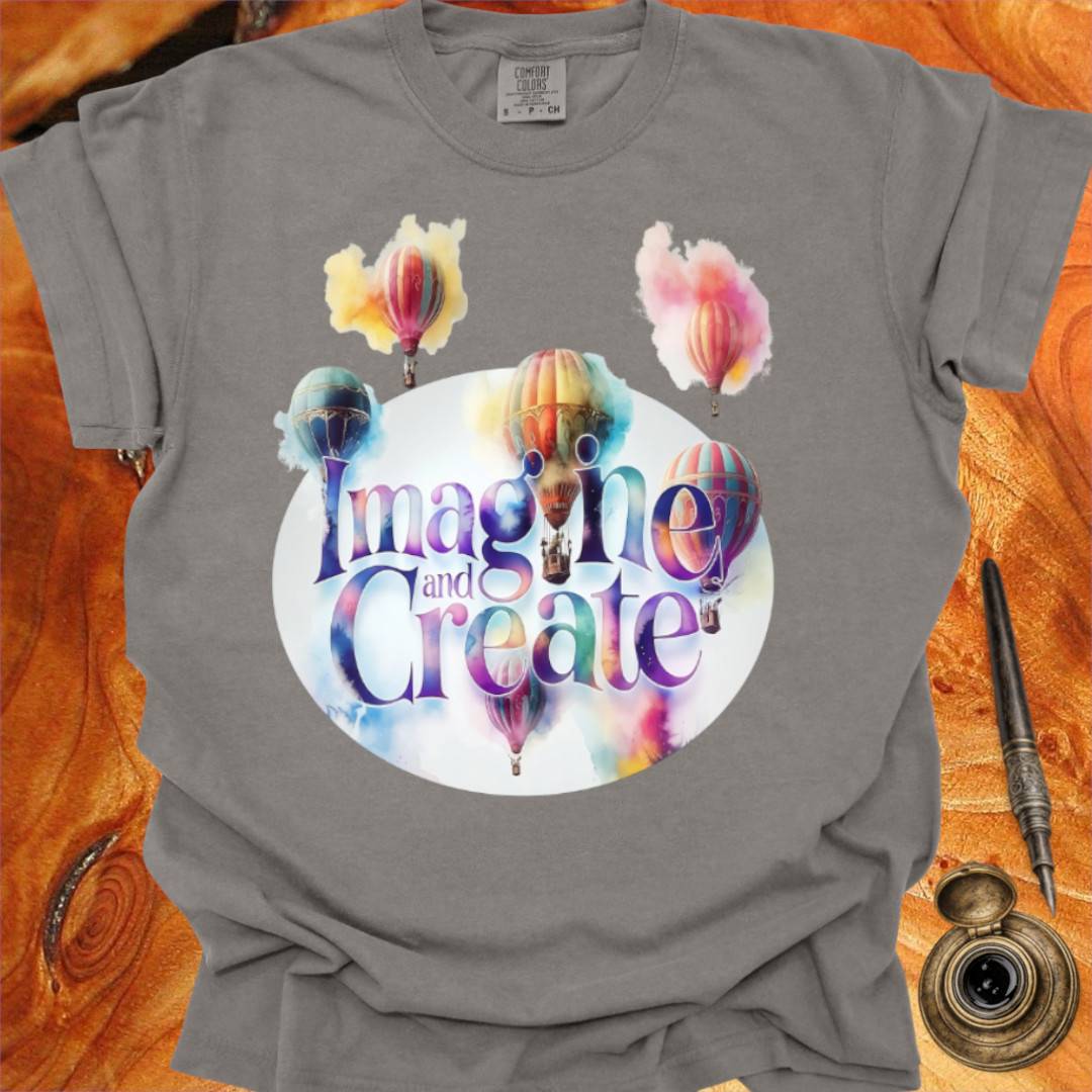 Imagine and Create - Creativity T-shirt