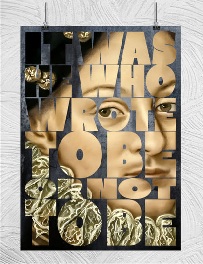 It was He who wrote To Be or not To Be —  Edward DeVere Art Print