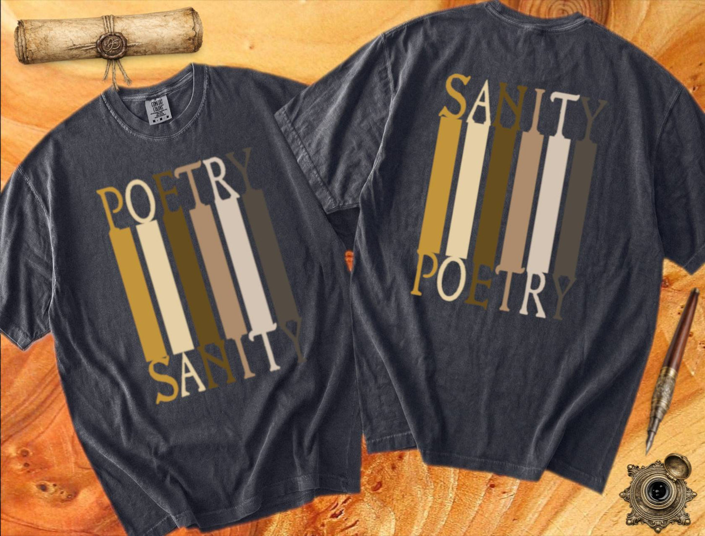 Poetry = Sanity & Sanity = Poetry - Poetry T-shirt