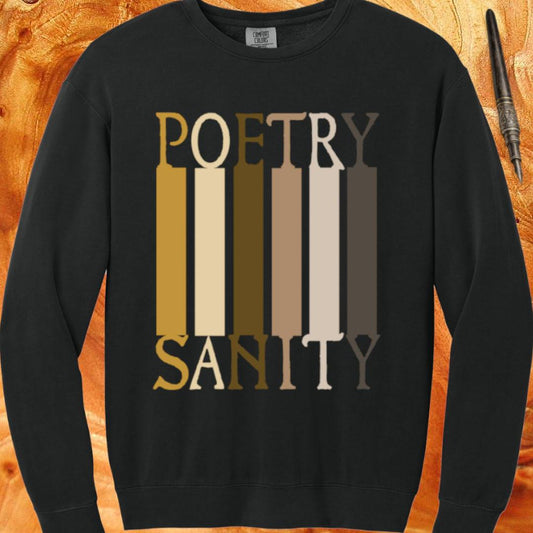 Poetry = Sanity - Crewneck Sweatshirt