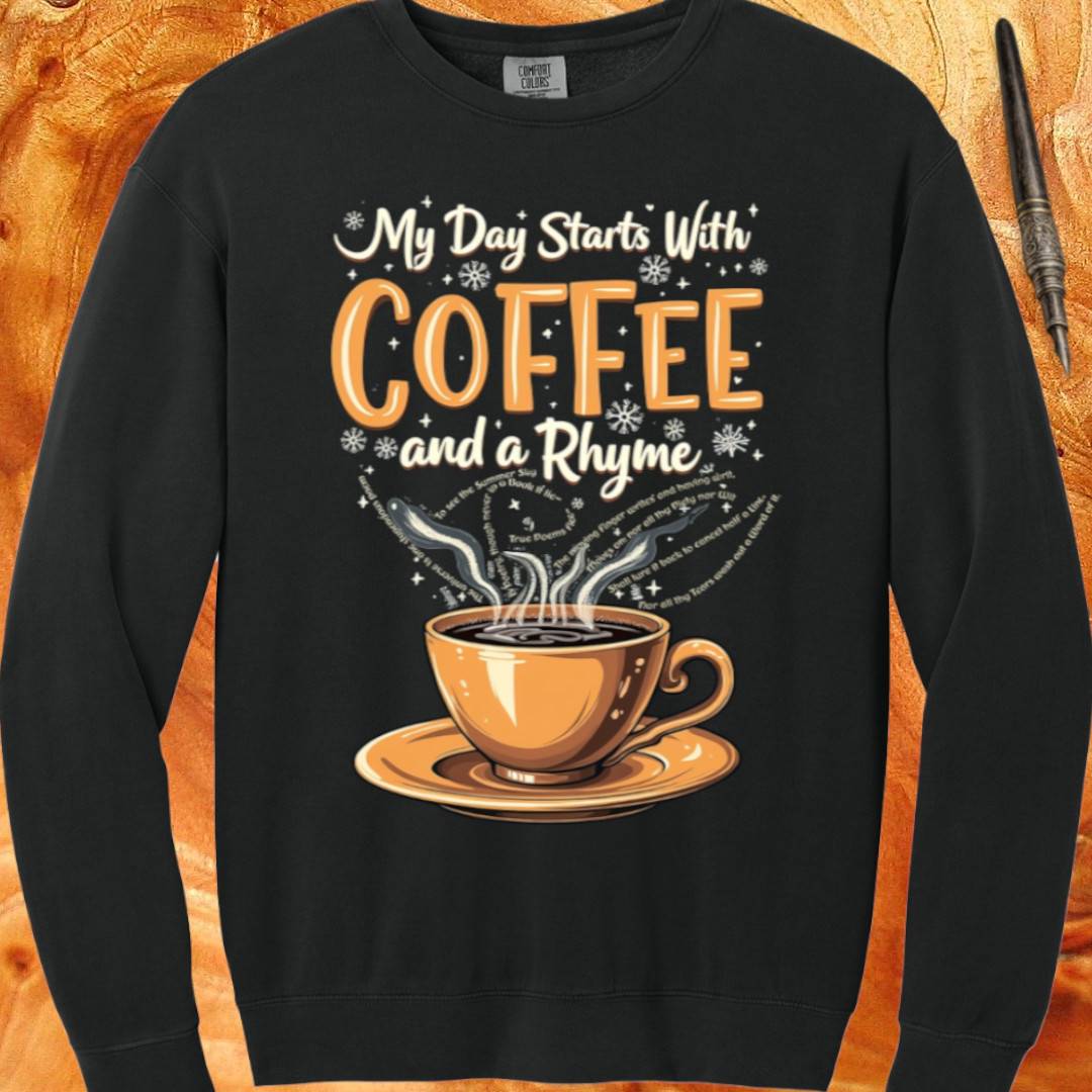 Coffee and a Rhyme - Crewneck Sweatshirt