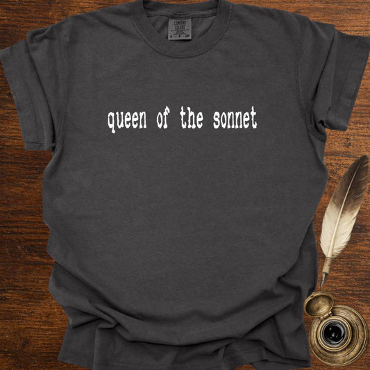 queen of the sonnet —  Shakespearean Tee