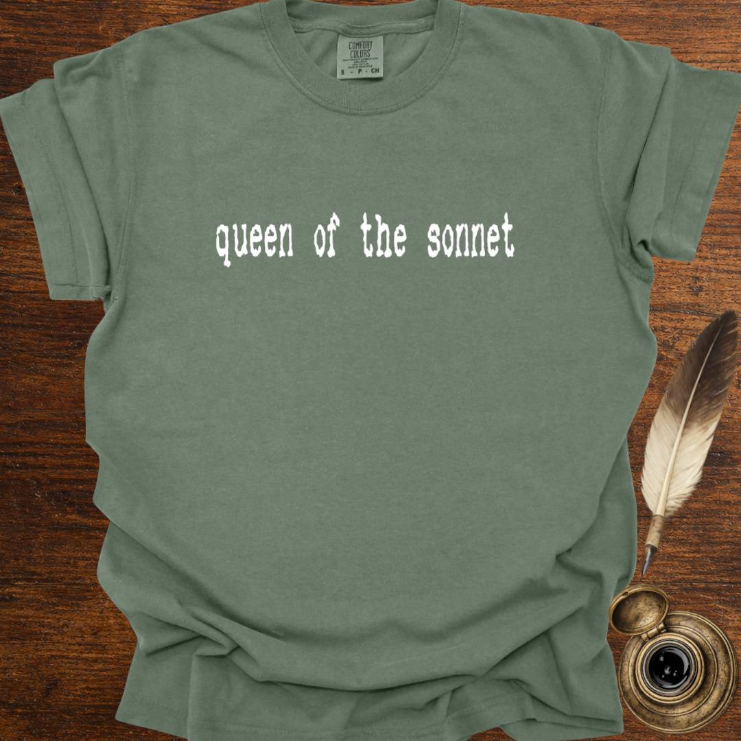 queen of the sonnet —  Shakespearean Tee