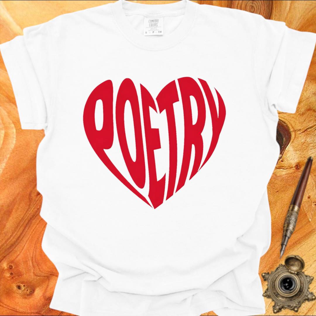 Heart Poetry - Poetry T-shirt