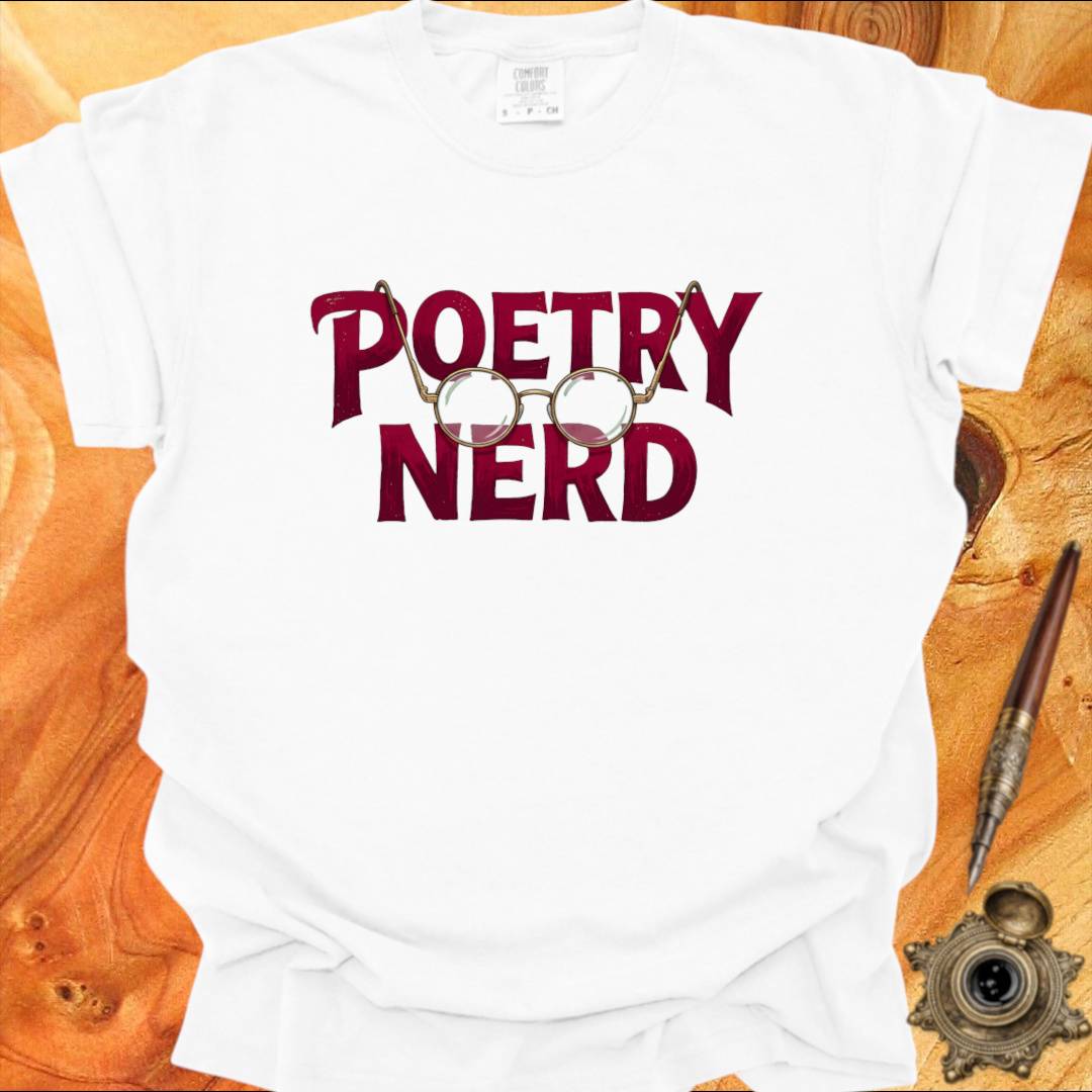 Poetry Nerd - Poetry T-shirt