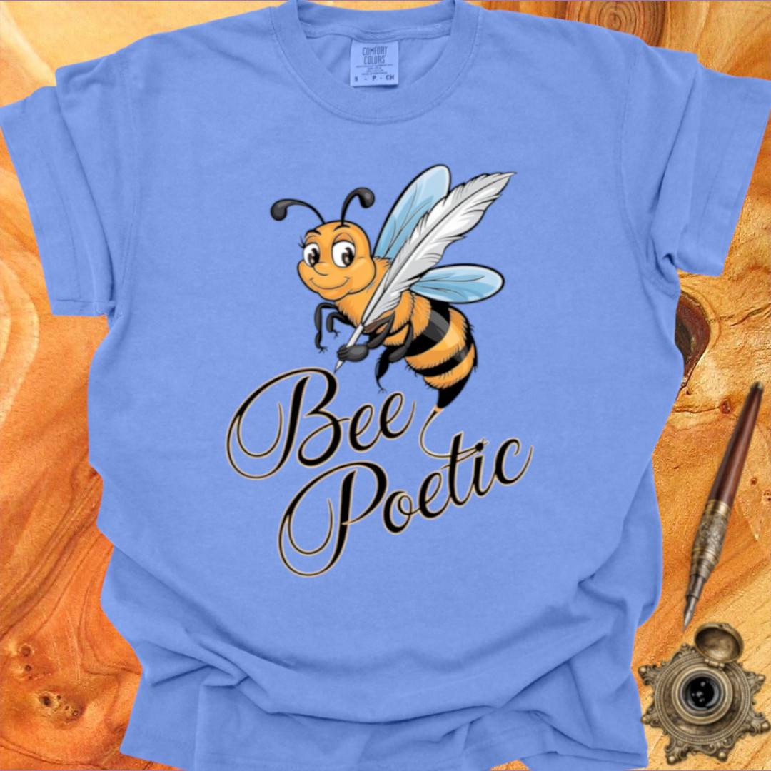 Bee Poetic - Poetry T-shirt