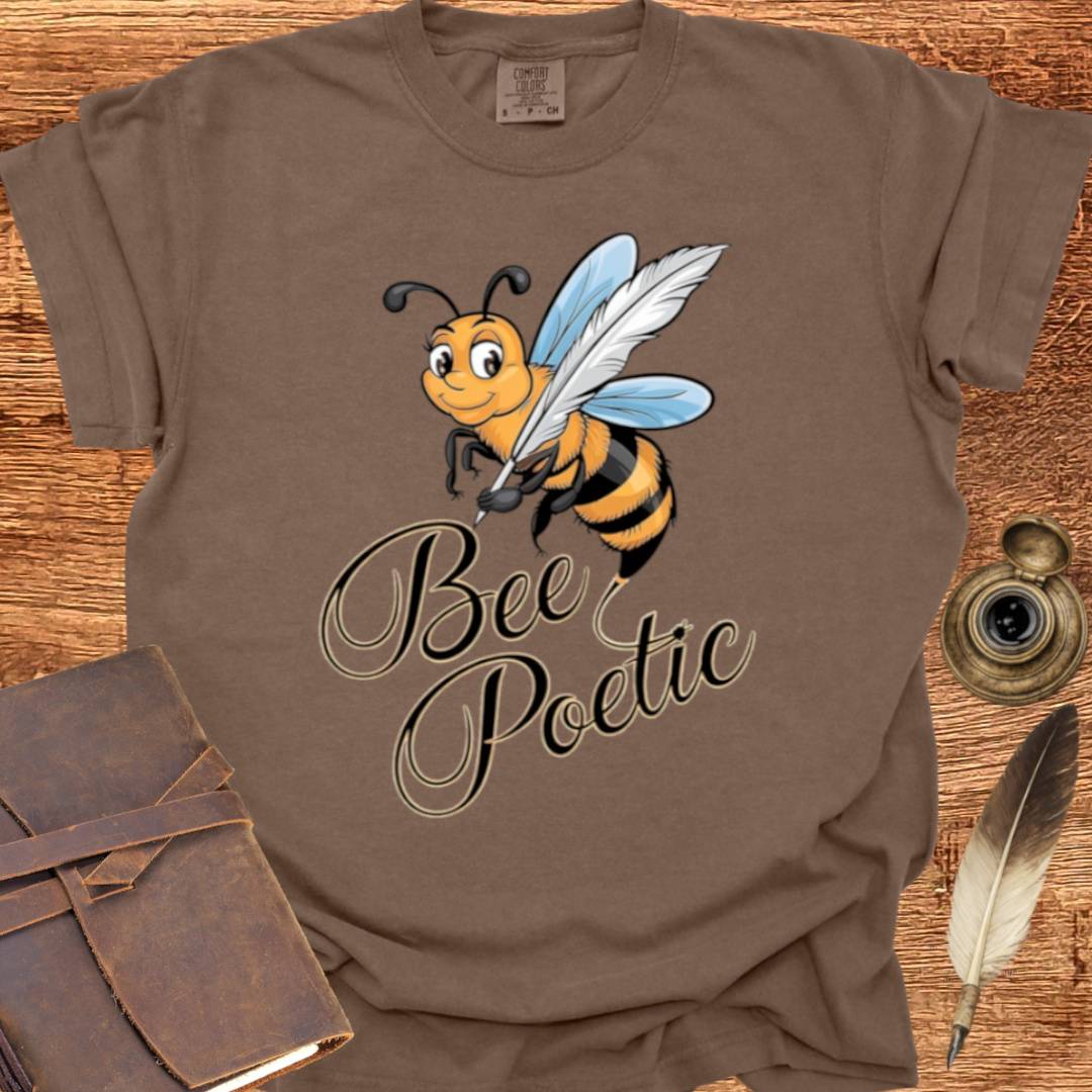 Bee Poetic - Poetry T-shirt