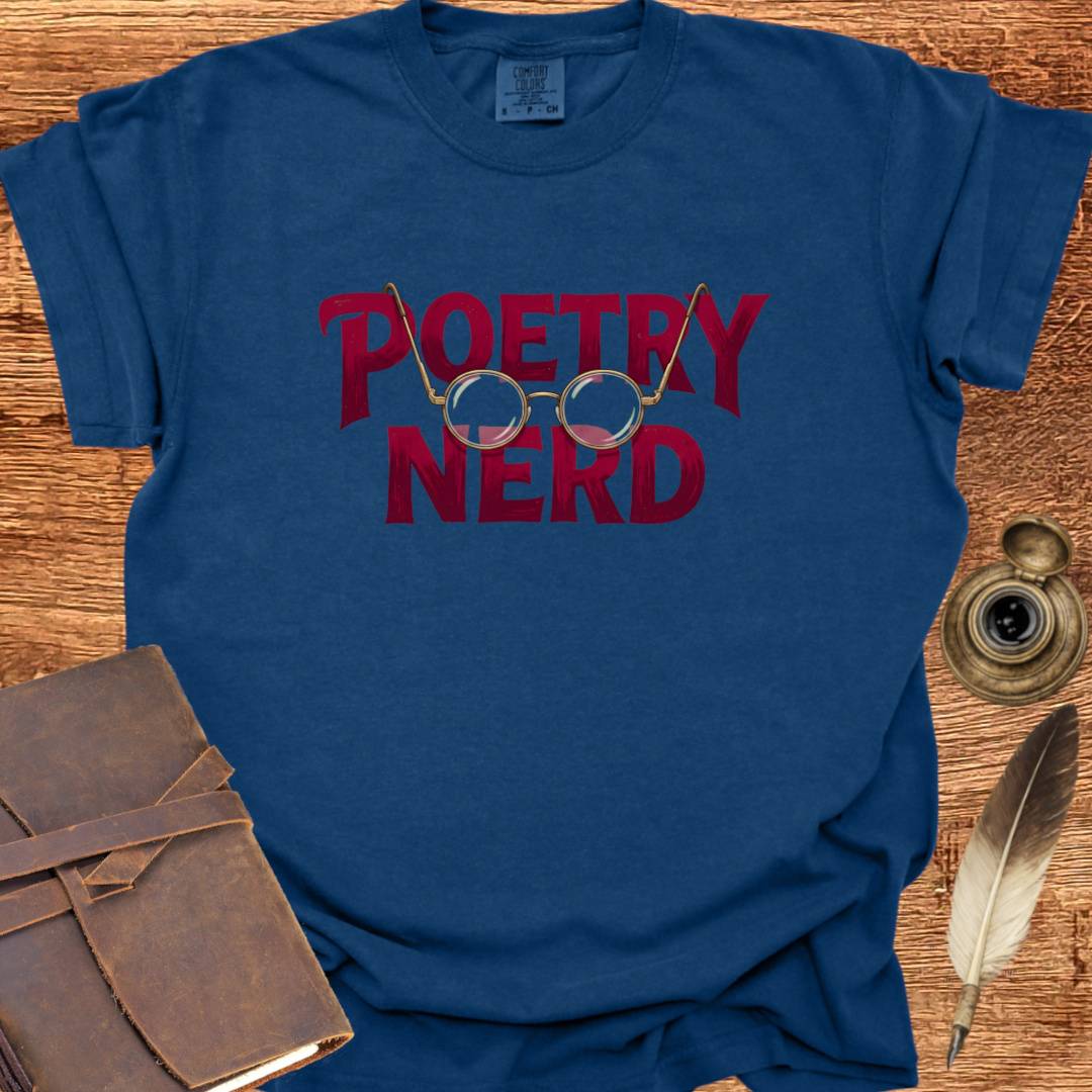 Poetry Nerd - Poetry T-shirt