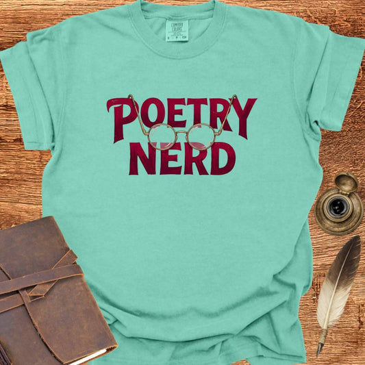 Poetry Nerd - Poetry T-shirt