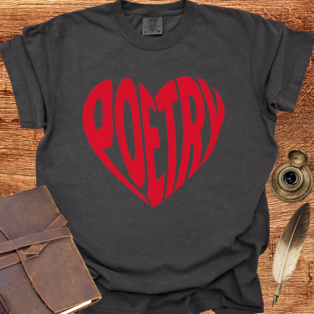 Heart Poetry - Poetry T-shirt
