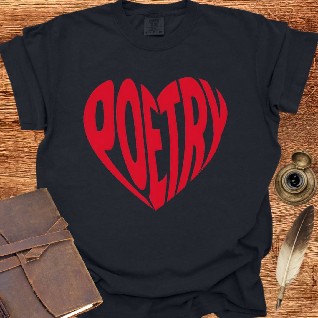 Heart Poetry - Poetry T-shirt