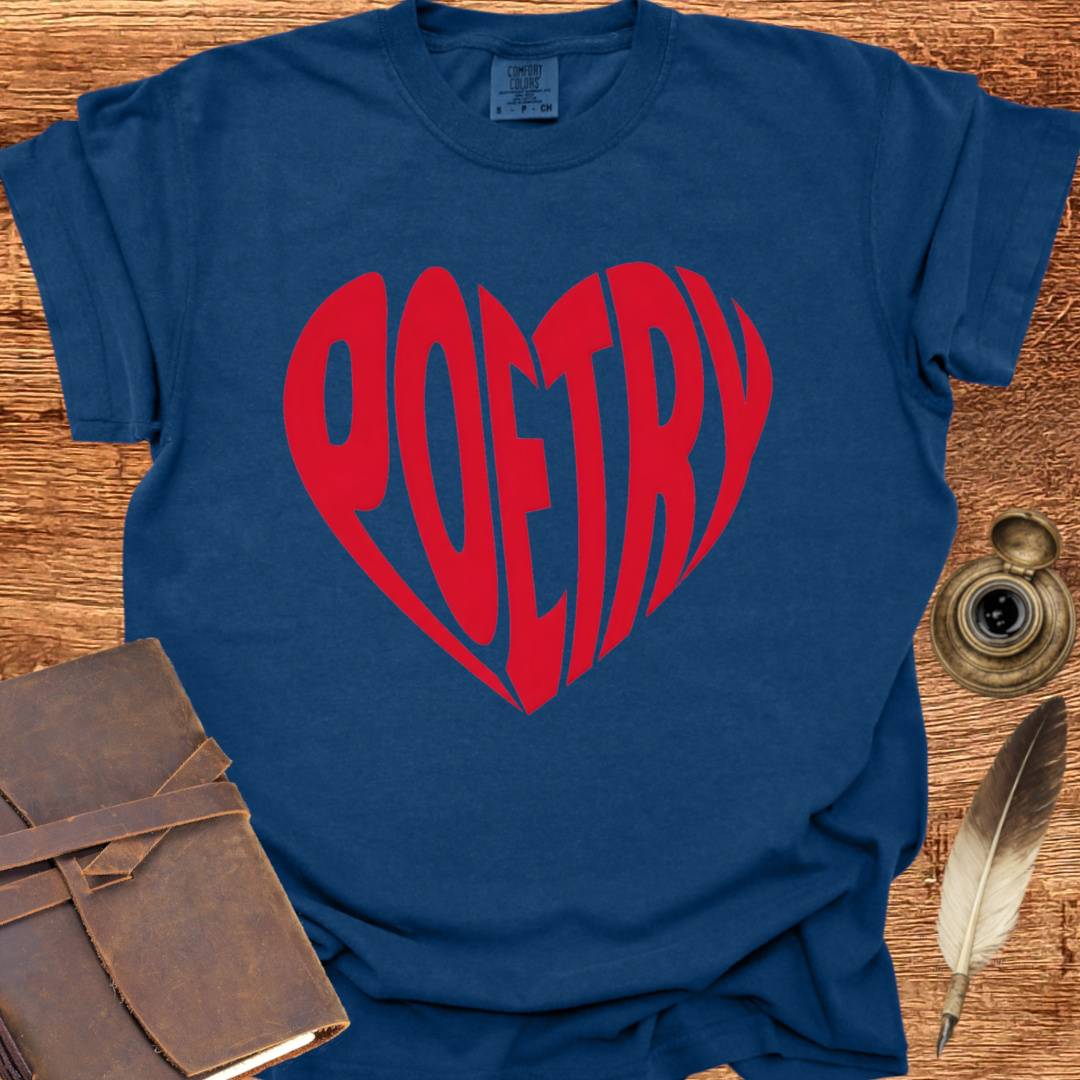 Heart Poetry - Poetry T-shirt