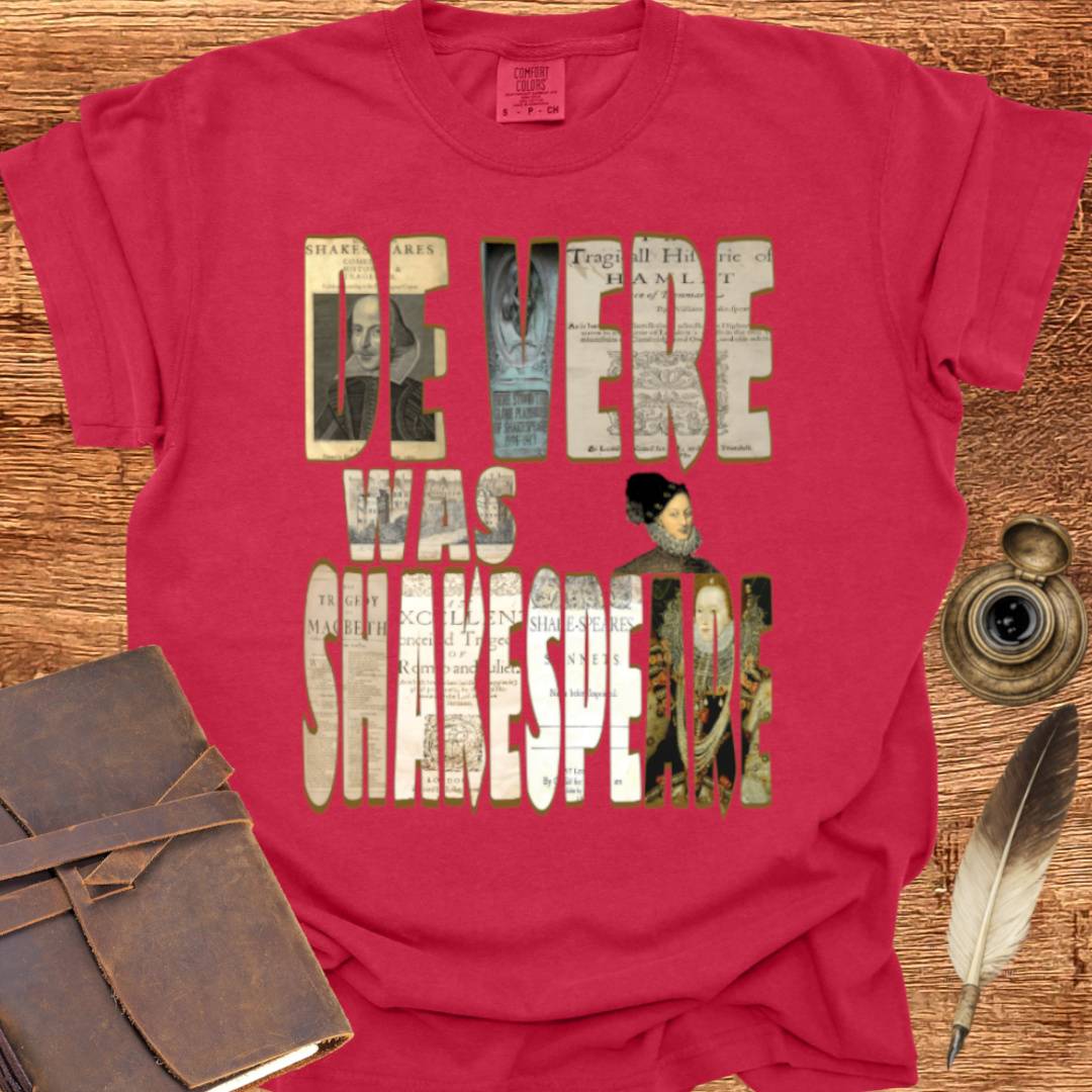 De Vere was Shakespeare —  Shakespearean Tee