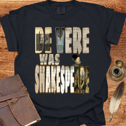 De Vere was Shakespeare —  Shakespearean Tee