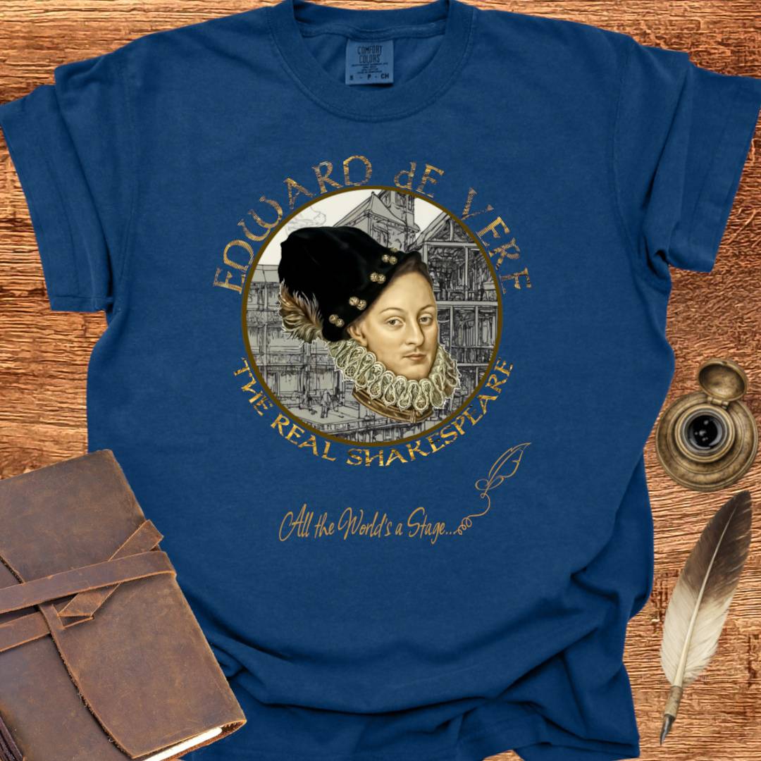 The real Shakespeare —  Oxfordian Tee